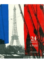 kniha 24 hodiny v Paříži [Fot. publ.], SNKLU 1961