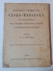 kniha Kapesní příručka česko-maďarská se slovníkem pro vojsko, četnictvo, policii a pohraniční službu, Fr. Borový 1923