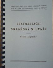 kniha Dokumentační sklářský slovník česko - anglický, Obalové a lisované sklo n.p. 1969