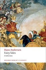 kniha Hans Andersen's Fairy Tales A Selection, Oxford University Press 2009