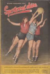 kniha Sportovní sláva Přebory ČSR a tradiční závody 1954, světové události ve sportu, říjen-prosinec 1954 : [Sborník], Sportovní a turistické nakladatelství 1955