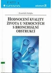 kniha Hodnocení kvality života u nemocných s bronchiální obstrukcí, Grada 2006