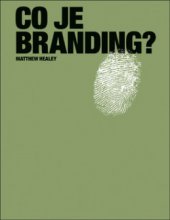 kniha Co je branding?, Slovart 2008