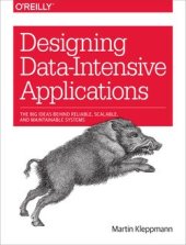 kniha Designing Data-Intensive Applications, O'Reilly Media, Inc. 2017