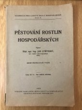 kniha Pěstování rostlin hospodářských, Ministerstvo zemědělství 1927