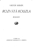 kniha Rozvátá kouzla Románky, Alois Neubert 1919