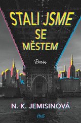 kniha Stali jsme se městem, Host 2022