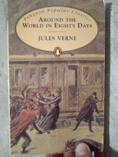 kniha AROUND THE WORLD IN EIGHTY DAYS, Penguin Books 1994