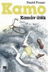 kniha Kamo 4. - Kamův útěk, Meander 2014