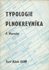 kniha Typologie plnokrevníka, Turf klub SSM 1982