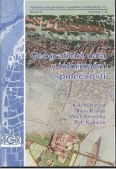 kniha Geografická data v informační společnosti, Výzkumný ústav geodetický, topografický a kartografický, Odvětvové informační středisko 2007