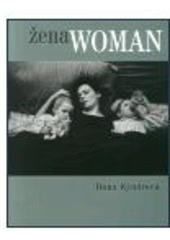 kniha Žena mezi vdechnutím a vydechnutím = Woman between inhaling and exhaling, KANT 2002