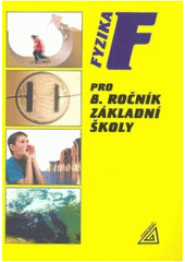 kniha Fyzika pro 8. ročník základní školy, Prometheus 1999