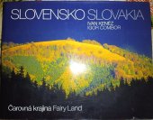 kniha Čarovná krajina Slovensko Slovakia Fairy Land, Slovart 2005