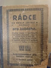 kniha Rádce ve dnech zdraví a nemoci pro každého, William Heinrich 1920