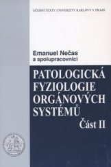 kniha Patologická fyziologie orgánových systémů  Část II, Karolinum  2004