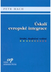 kniha Úskalí evropské integrace, CEP - Centrum pro ekonomiku a politiku 2003