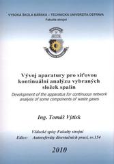 kniha Vývoj aparatury pro síťovou kontinuální analýzu vybraných složek spalin autoreferát doktorské disertační práce, Vysoká škola báňská - Technická univerzita Ostrava 2010