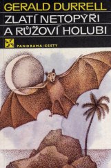 kniha Zlatí netopýři a růžoví holubi, Panorama 1983