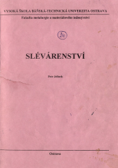 kniha Slévárenství, Vysoká škola báňská - Technická univerzita, Fakulta metalurgie a materiálového inženýrství 2000