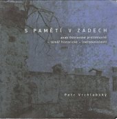 kniha S pamětí v zádech aneb, Ostravské protimluvné - téměř historické - (ne)souvislosti, Protimluv 2013