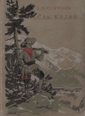 kniha Vlčák Kazan román, Českomoravské podniky tiskařské a vydavatelské 1930