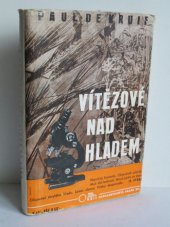 kniha Vítězové nad hladem, Orbis 1941