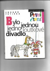 kniha Bylo jednou jedno loutkové divadlo, Albatros 1997