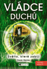 kniha Vládce duchů, Fragment 2013