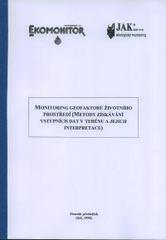 kniha Monitoring geofaktorů životního prostředí 1 I., - Monitorování jakosti podzemních vod : (pokroková technika a její aplikace v České a Slovenské republice) - monitorování jakosti podzemních vod : pokroková technika a její aplikace v České a Slovenské republice, JAKR 2006