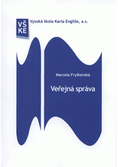 kniha Veřejná správa, Vysoká škola Karla Engliše 2011