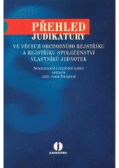 kniha Přehled judikatury ve věcech obchodního rejstříku a rejstříku společenství vlastníků jednotek, ASPI  2002