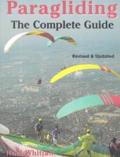 kniha Paragliding The Complete Guide, The Lyons Press 1995