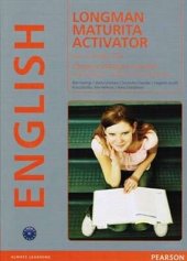 kniha English Longman Maturita Activator, Pearson Education 2009