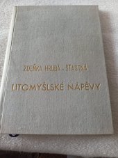 kniha Litomyšlské nápěvy, V.Bujárek 1947