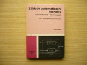 kniha Základy automatizační techniky automatické řízení v elektroenergetice pro 4. ročník SPŠ elektrotechnických, SNTL 1985