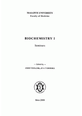 kniha Biochemistry I seminars, Masaryk University 2008