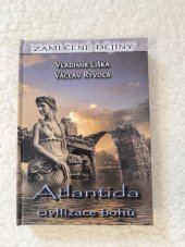 kniha Atlantida civilizace bohů  Zamlčené Dějiny , Nakladatelství Černý Drak 2021