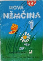 kniha Pracovní sešit k učebnici Nová němčina 1 pro 4.-9. ročník ZŠ, Fortuna 1996