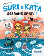 kniha Suri & Kata: Sebrané spisy I., Mladá fronta 2016