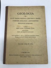 kniha Geologia pre piatu triedu reálok a pre šiestu triedu gymnázií, reálnych a reformných reálnych gymnázií, Profesorské nakladateľstvo a kníhkupectvo 1935