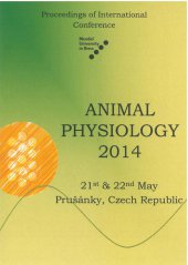 kniha Animal Physiology 2014 Proceedings of International Conference, Mendelova univerzita v Brně 2014