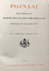 kniha Poznání Illustrovaný sborník soustavného sebevzdělávání, Elzevir B. Moser 1927