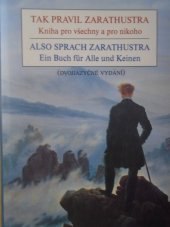 kniha Tak pravil Zarathustra kniha pro všechny a pro nikoho - So sprach Zarathustra - ein Buch für Alle und Keinen, Rybka Publishers 2018