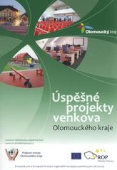 kniha Úspěšné projekty venkova Olomouckého kraje, Olomoucký kraj 2010