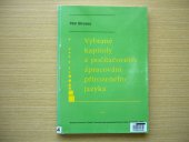 kniha Vybrané kapitoly z počítačového zpracování přirozeného jazyka, Slezská univerzita v Opavě, Filozoficko-přírodovědecká fakulta, Ústav informatiky 1999