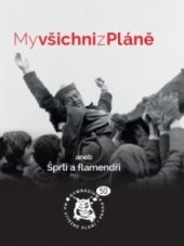 kniha My všichni z pláně aneb Šprti a flanendři, Gymnázium na Vítězné pláni 2018