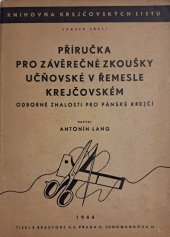 kniha Příručka pro závěrečné zkoušky učňovské v řemesle krejčovském odborné znalosti pro pánské krejčí, E. Beaufort 1944