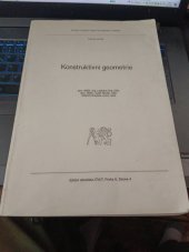 kniha Konstruktivní geometrie určeno pro stud. fak. strojní, ČVUT 1989