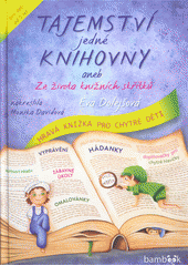 kniha Tajemství jedné knihovny Ze života knižních skřítků, Grada 2017